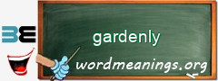 WordMeaning blackboard for gardenly